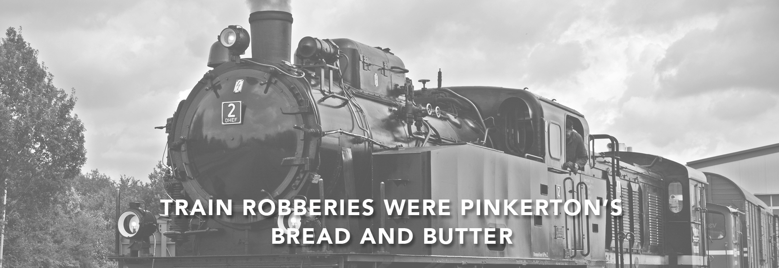 Allen Pinkerton solved a number of train robberies in his day